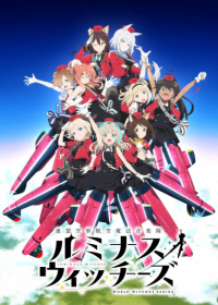 Renmei Kuugun Koukuu Mahou Ongakutai Luminous Witches Japanese english subbed