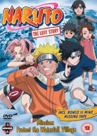 Naruto: The Lost Story - Mission: Protect the Waterfall Village