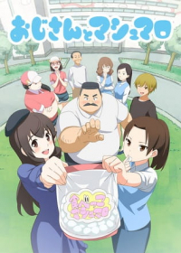 Ojisan to Marshmallow Japanese english subbed