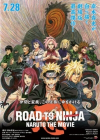 Naruto Shippuden the Movie 6: Road to Ninja