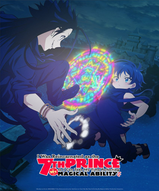 I Was Reincarnated as the 7th Prince so I Can Take My Time Perfecting My Magical Ability