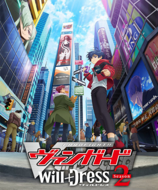 Cardfight!! Vanguard: will+Dress Season 2 Japanese english subbed